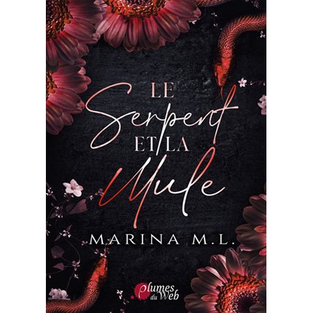 Le Serpent et la mule : NR