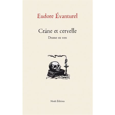 Crâne et cervelle : POÉSIE