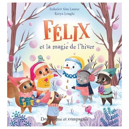 Félix et la magie de l’hiver