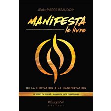 Manifesta : De la limitation à la manifestation
