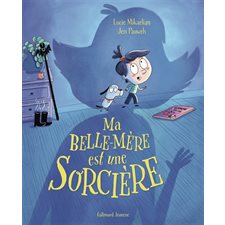 Ma belle-mère est une sorcière : Couverture rigide
