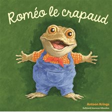 Drôles de petites bêtes T.54 : Roméo le crapaud
