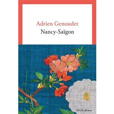 Nancy-Saïgon : Cadre rouge