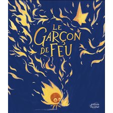 Le garçon de feu, Les canoës du Ricochet : Couverture rigide