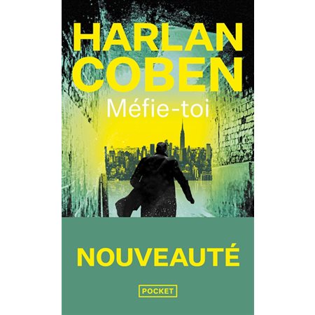 Méfie-toi (FP) : Pocket. Thriller : SPS