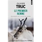 Le premier renne(FP) : Une enquête de la police des rennes : Points. Policiers : POL