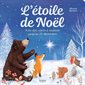 L'étoile de Noël : Avec des volets à soulever jusqu'au 24 décembre : Livre cartonné