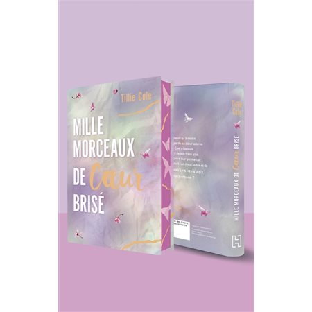Mille morceaux de coeur brisé : Édition reliée collector : YA