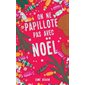 On ne papillote pas avec Noël (FP) : NR