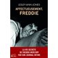 Affectueusement, Freddie : La vie secrète de Freddie Mercury par son journal intime : Documents
