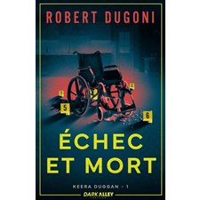 Keera Duggan T.01 : Echec et mort : SPS