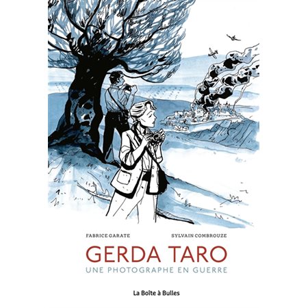 Gerda Taro : Une photographe en guerre : Histoire, biographies : Bande dessinée