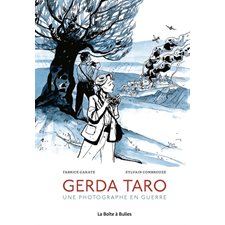 Gerda Taro : Une photographe en guerre : Histoire, biographies : Bande dessinée