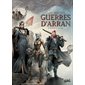 Guerres d'Arran T.06 : L'heure du traître : Le monde d'Aquilon : Bande dessinée