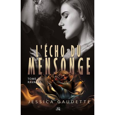 L'Écho du mensonge T.03 : Ravagés : PAV