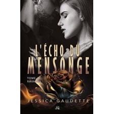 L'Écho du mensonge T.03 : Ravagés : PAV