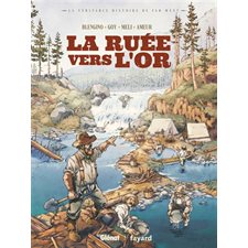 La ruée vers l'or : Bande dessinée
