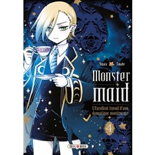 Monster maid : L'excellent travail d'une domestique monstrueuse T.04 : Manga : ADO : SHONEN