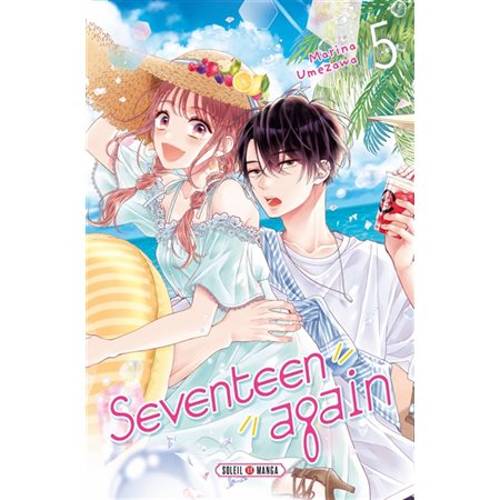 Seventeen again T.05 : Manga : ADO : SHOJO