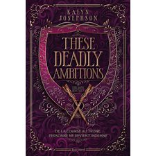 This dark descent T.02 : These deadly ambitions : 12-14