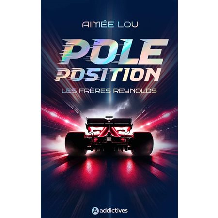 Pole position : Les frères Reynolds : Édition collector : NR