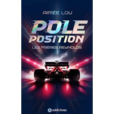 Pole position : Les frères Reynolds : Édition collector : NR