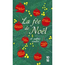 La fée de Noël (FP) : Et autres contes : 10-18. Littérature étrangère