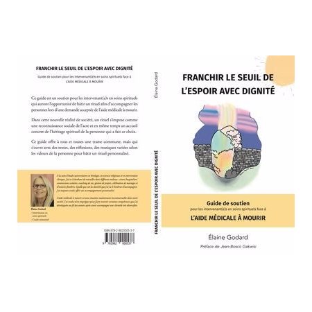 Franchir le seuil de l'espoir avec dignité