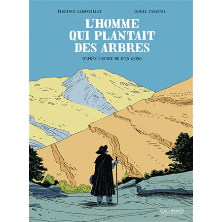 L'homme qui plantait des arbres : Bande dessinée