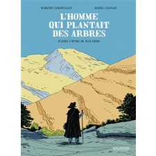 L'homme qui plantait des arbres : Bande dessinée