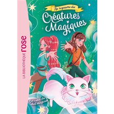 Au royaume des créatures magiques T.05 : Les voeux du chat magicien : Bibliothèque rose. Ma première bibliothèque rose : 6-8