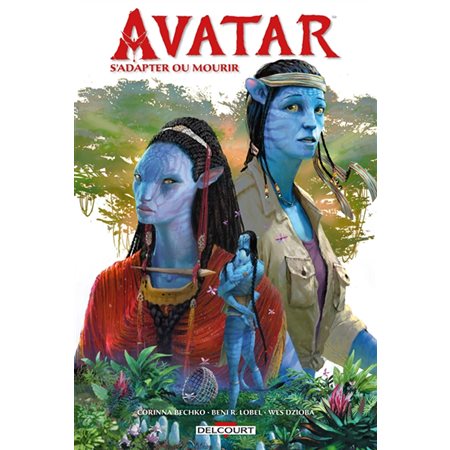 S'adapter ou mourir : Avatar : Bande dessinée