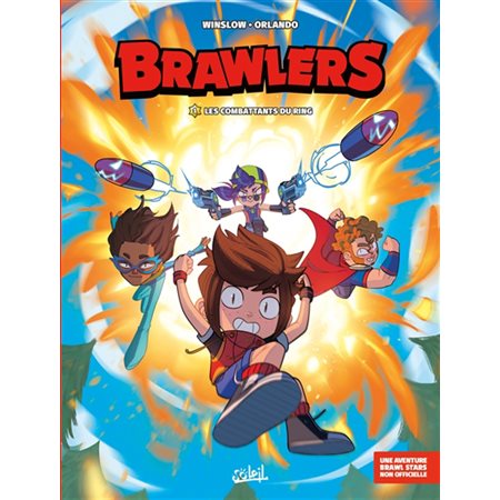 Brawlers T.01 : Les combattants du ring : Bande dessinée