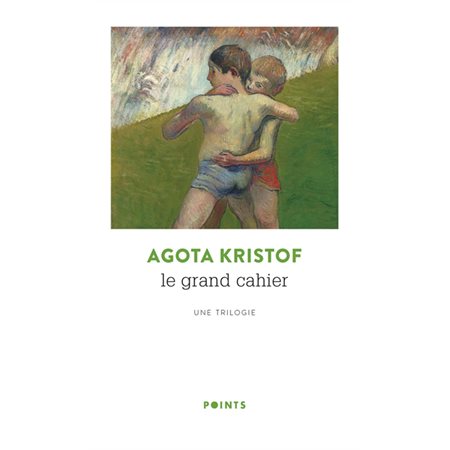 Le grand cahier : une trilogie (FP)