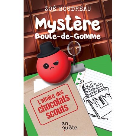 L’affaire des chocolats scouts : 6-8