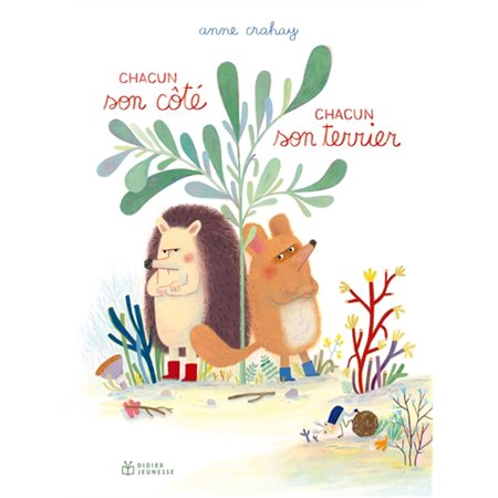 Chacun son côté, chacun son terrier : Couverture rigide