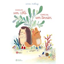 Chacun son côté, chacun son terrier : Couverture rigide