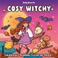 Cosy witchy : Coloriages mignons pleins de magie ! : Les coloriages cosy