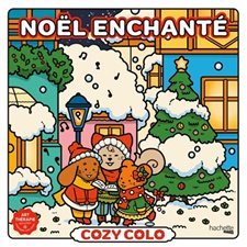 Cozy Noël enchanté : Les coloriages cosy