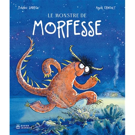 Le monstre de Morfesse : Couverture rigide