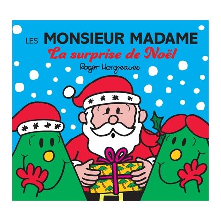 La surprise de Noël : Les Monsieur Madame : Couverture souple