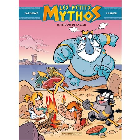 Les petits Mythos T.16 : Le trident de la mer : Bande dessinée