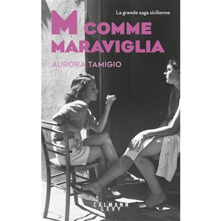 M comme Maraviglia