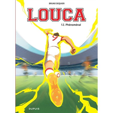 Louca T.12 : Phénoménal : Bande dessinée
