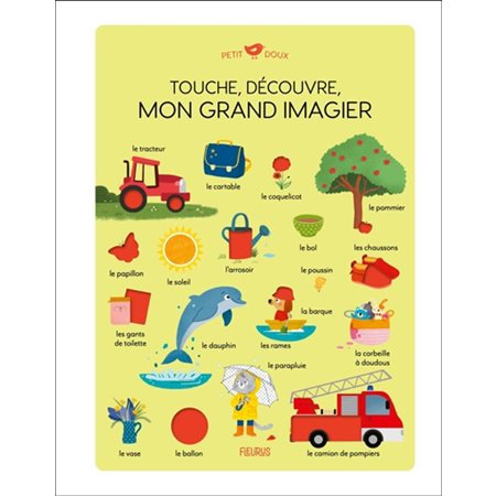 Touche, découvre : Mon grand imagier : Petit doux : Livre cartonné