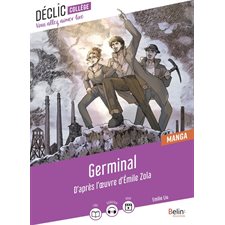 Germinal : En manga : Déclic : Vous allez aimer lire : Collège : Manga : ADO : SHONEN