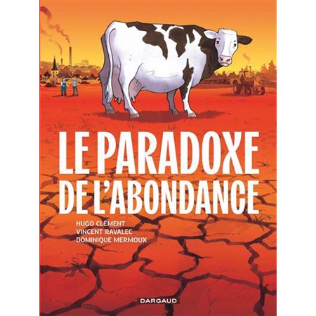 Le paradoxe de l'abondance : Bande dessinée