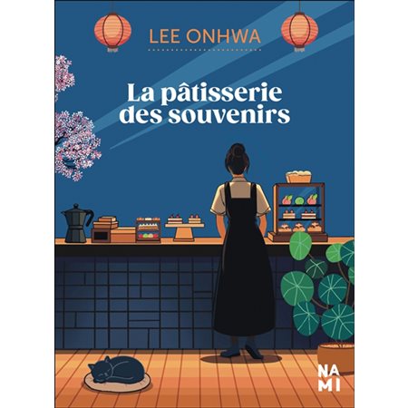 La pâtisserie des souvenirs