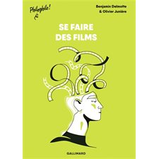 Se faire des films : Philophile !