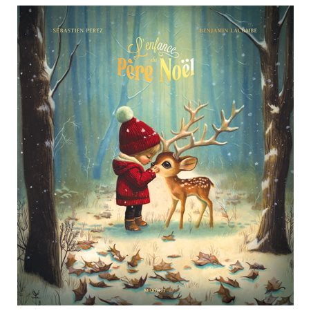 L'enfance du Père Noël : Couverture rigide